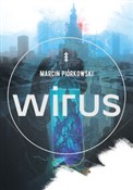 Wirus - Marcin Piórkowski -  Polnische Buchandlung 