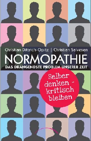 Obrazek DITTRICH-OPITZ, C: NORMOPATHIE - DAS DRÄNGENDSTE PROBLEM UNS