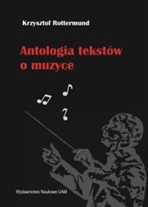 Obrazek Antologia tekstów o muzyce