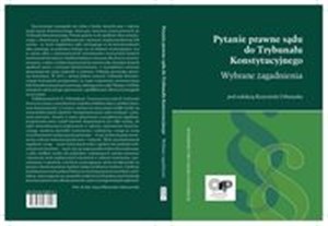 Obrazek Pytanie prawne sądu do Trybunału Konstytucyjnego Wybrane zagadnienia