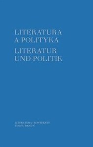 Obrazek Literatura a polityka Literatur und Politik Tom 5