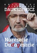 Nareszcie ... - Krzysztof Daukszewicz, Aleksander Daukszewicz -  polnische Bücher