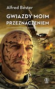 Polska książka : Gwiazdy mo... - Alfred Bester