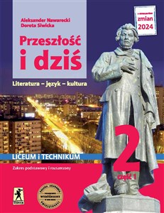 Obrazek Nowa język polski przeszłość i dziś Romantyzm 2 część 1 zakres podstawowy i rozszerzony EDYCJA 2024