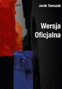 Wersja Ofi... - Jarek Tomszak -  polnische Bücher