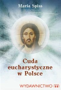 Obrazek Cuda eucharystyczne w Polsce