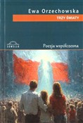 Trzy świat... - Ewa Orzechowska -  Polnische Buchandlung 