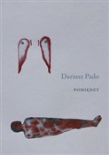 Pomiędzy - Dariusz Pado - Ksiegarnia w niemczech