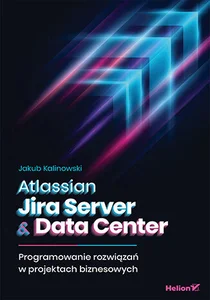 Obrazek Atlassian Jira Server & Data Center Programowanie rozwiązań w projektach biznesowych