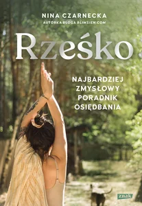 Obrazek Rześko Najbardziej zmysłowy poradnik osiędbania