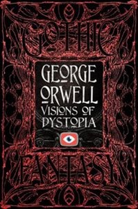 Bild von George Orwell Visions of Dystopia
