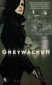 Greywalker... - Kat Richardson -  Polnische Buchandlung 