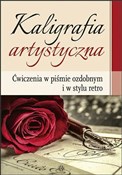 Kaligrafia... - Katarzyna Szalewska -  polnische Bücher