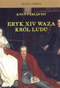 Eryk XIV W... - Knut Carlqvist -  Książka z wysyłką do Niemiec 