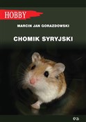 Książka : Chomik syr... - Marcin Jan Gorazdowski