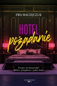 Hotel pożą... - Ewa Maciejczuk - buch auf polnisch 