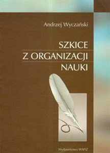 Obrazek Szkice z organizacji nauki