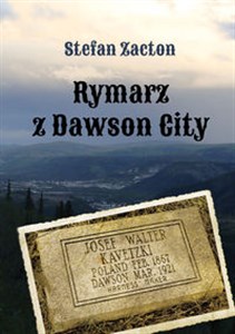 Obrazek Rymarz z Dawson City