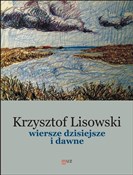 Zobacz : Wiersze dz... - Krzysztof Lisowski
