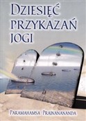 Zobacz : Dziesięć p... - Paramahamsa Prajnanananda