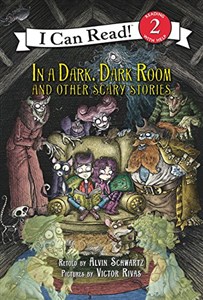 Obrazek In a Dark, Dark Room and Other Scary Stories: Reillustrated Edition (I Can Read Level 2)