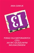 Polska książka : 13 porad d... - Ania Gawlik