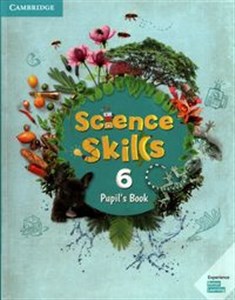 Obrazek Science Skills 6 Pupil's Book