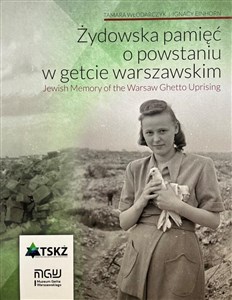 Obrazek Żydowska pamięć o powstaniu w getcie warszawskim/ Jewish memory od the Warsaw Ghetto Uprising