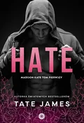Hate. Madi... - Tate James - buch auf polnisch 
