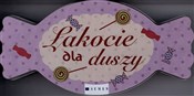 Łakocie dl... - Opracowanie Zbiorowe - buch auf polnisch 