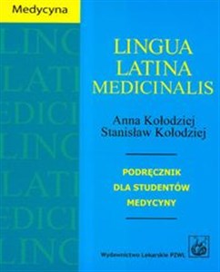 Obrazek Lingua Latina Medicinalis Podręcznik dla studentów medycyny