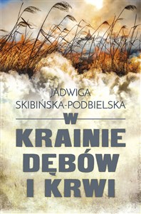 Bild von W krainie dębów i krwi