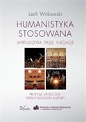 Książka : Humanistyk... - Lech Witkowski