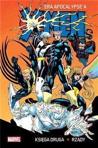 Obrazek X-Men Era Apocalypse'a księga druga: Rządy