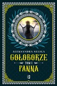 Panna Goło... - Aleksandra Seliga -  polnische Bücher
