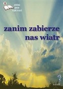 Zanim zabi... - Opracowanie Zbiorowe -  polnische Bücher