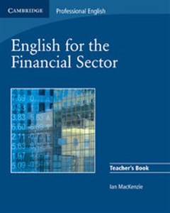 Obrazek English for the Financial Sector Teacher's Book