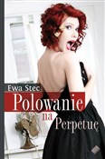 Polowanie ... - Ewa Stec - buch auf polnisch 