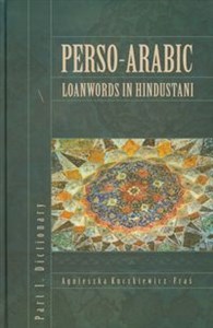Obrazek Perso Arabic Loanwords in Hindustani Part 1 Dictionary