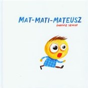 Mat Mati M... - Dariusz Szmidt -  polnische Bücher