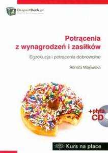 Obrazek Potrącenia z wynagrodzeń i zasiłków + CD Egzekucja i potrącenia dobrowolne