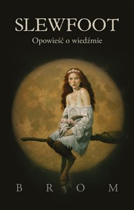 Bild von Slewfoot. Opowieść o wiedźmie