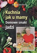 Kuchnia ja... - Smolińska, Jadwiga - buch auf polnisch 