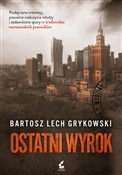 Ostatni wy... - Bartosz Grykowski -  Książka z wysyłką do Niemiec 