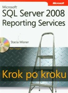 Bild von Microsoft SQL Server 2008 Reporting Services Krok po kroku z płytą CD