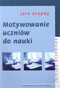 Motywowani... - Jere Brophy -  Książka z wysyłką do Niemiec 