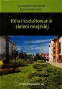 Polnische buch : Rola i ksz... - Aleksander Łukasiewicz, Szymon Łukasiewicz