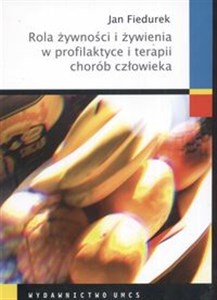 Bild von Rola żywności i żywienia w profilaktyce i terapii chorób człowieka