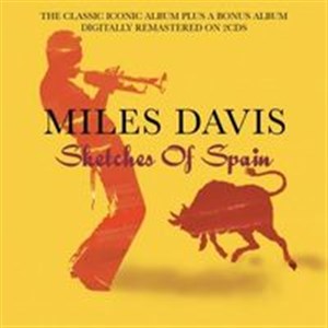 Bild von Miles Davis - Sketches of Spain 2CD