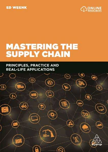 Bild von WEENK, E: MASTERING THE SUPPLY CHAIN